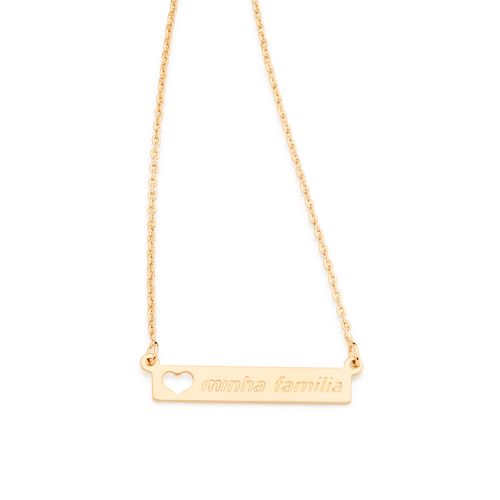 GARGANTILHA BANHADA A OURO 18K COM PLACA ESCRITO MINHA FAMÍLIA E CORAÇÃO VAZADO